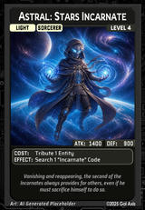 Astral: Stars Incarnate